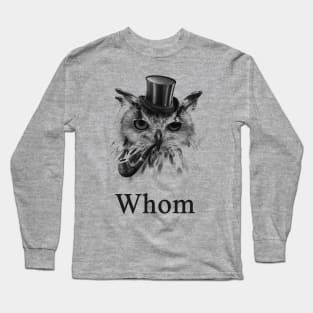 Whom Owl, the gentleman bird Long Sleeve T-Shirt